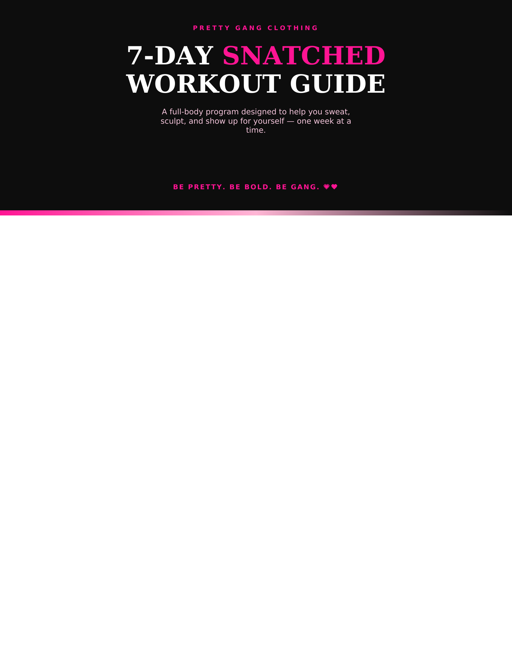 7-Day Snatched Workout Guide